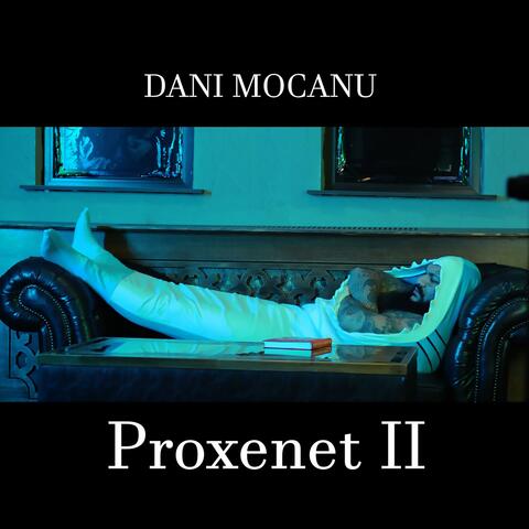 Proxenet II