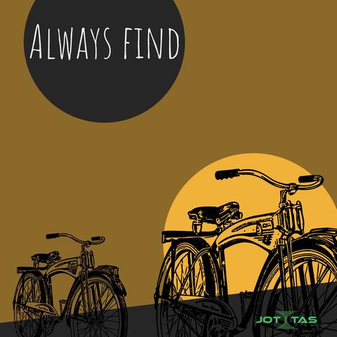 Always Find