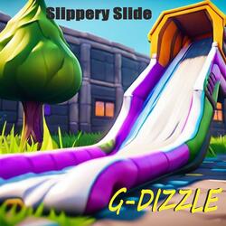 Slippery Slide