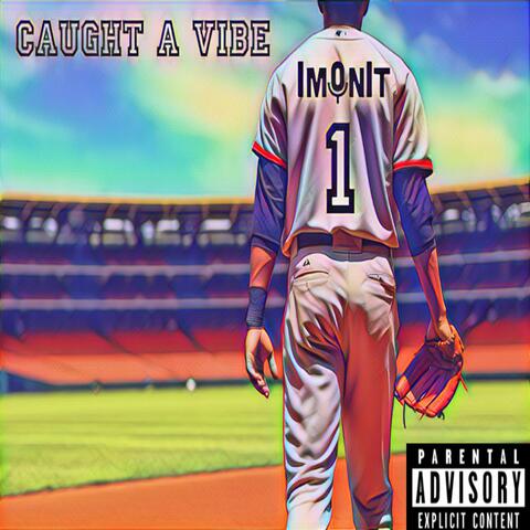Caught A Vibe