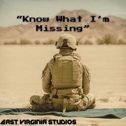 Know What I'm Missing
