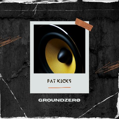 Fat Kicks