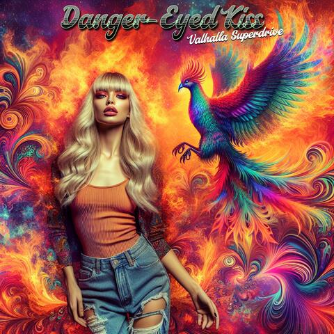 Danger-Eyed Kiss