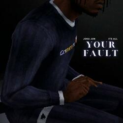 Your Fault
