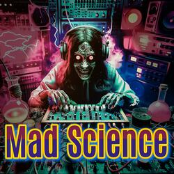 Mad Science