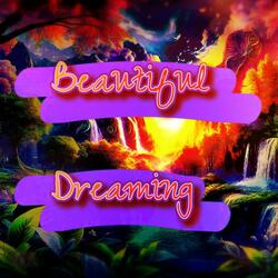 Beautiful Dreaming