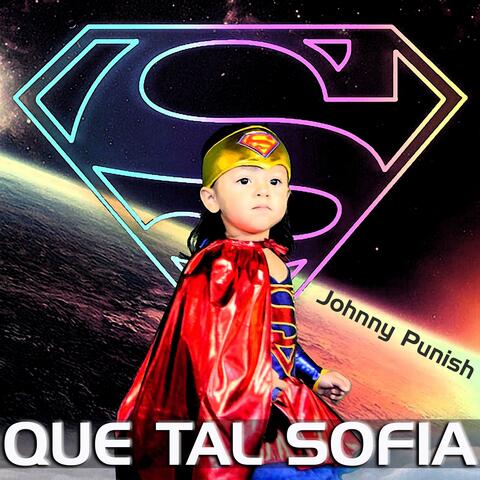 Que Tal Sofia