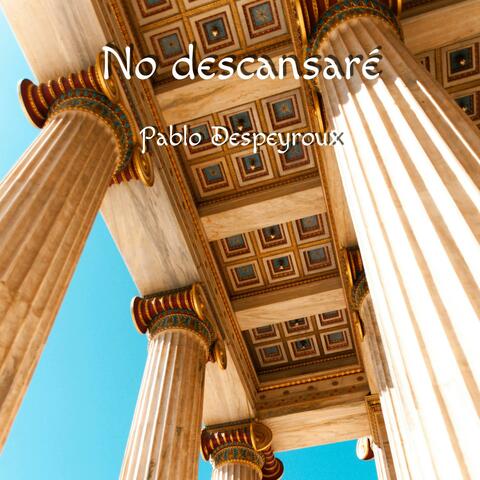 No descansaré