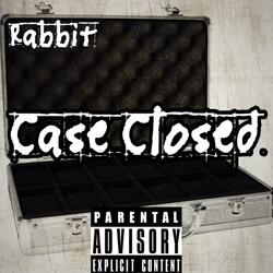 Case Closed