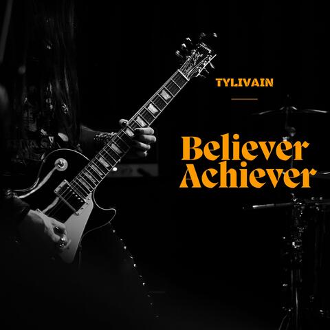 Believer Achiever