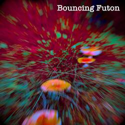 Bouncing Futon