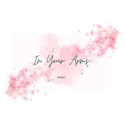 In Your Arms