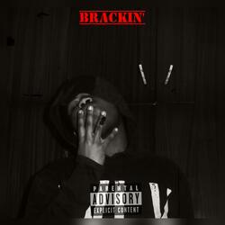 Brackin'