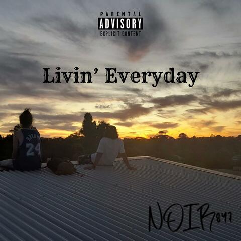 Livin' Everyday