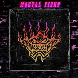 MORTAL FIGHT