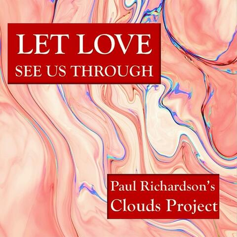Let Love See Us Through