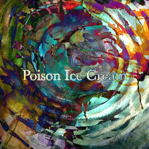 Poison Ice Cream