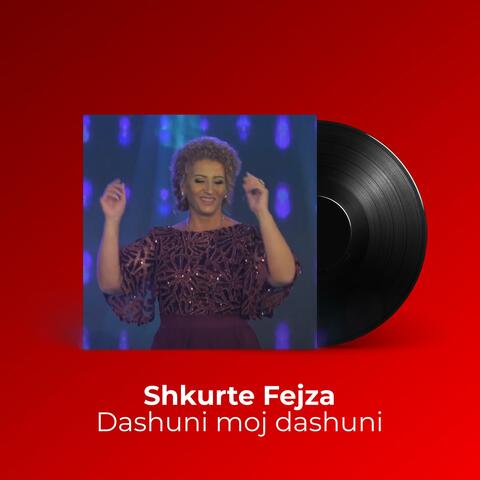 Dashuni moj dashuni