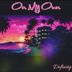On My Own