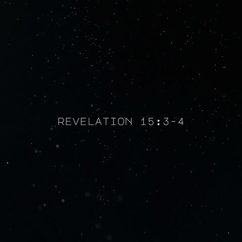 Revelation 15:3-4