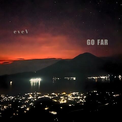 Go Far