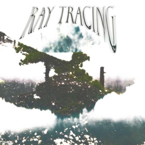 Ray Tracing