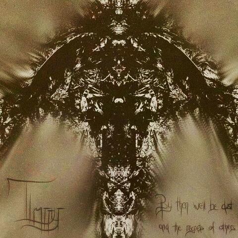 By then we'll be dust and the regrets of others