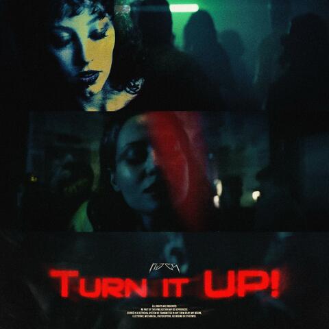 Turn it UP!