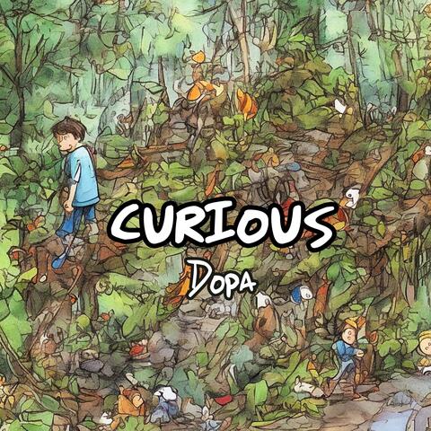 CURIOUS