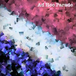 Ad Hoc Parade