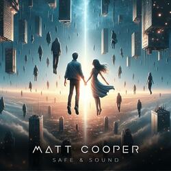 Safe & Sound (Sky Is Falling Down)