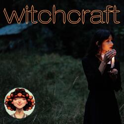 Witchcraft