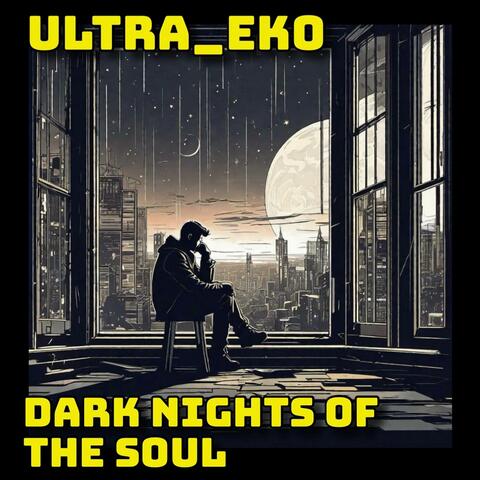 Dark Nights of the Soul