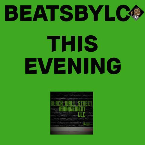 This Evening