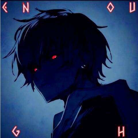 enough
