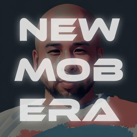 New Mob Era