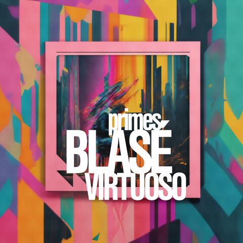 Blasé Virtuoso