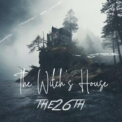 The Witch's House