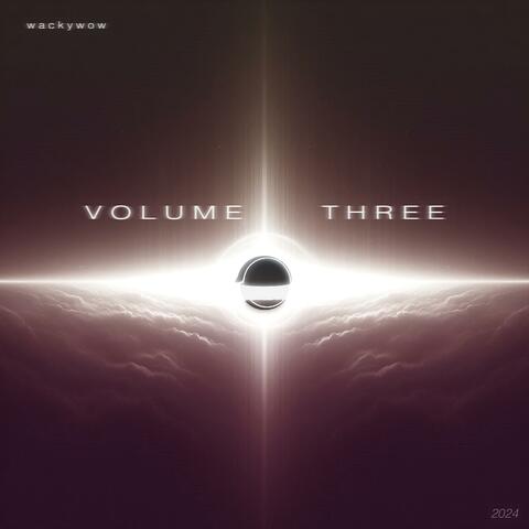 Volume Three