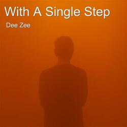 With A Single Step