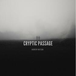 Cryptic Passage