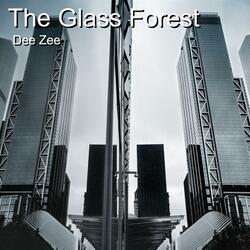 The Glass Forest