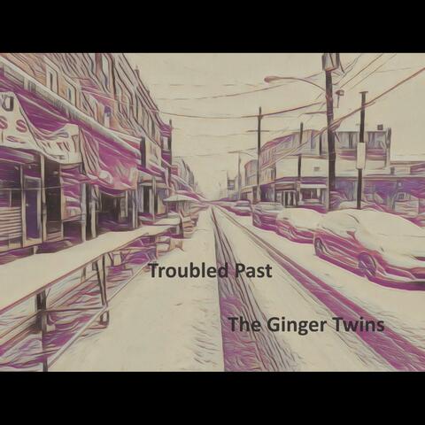 Troubled Past