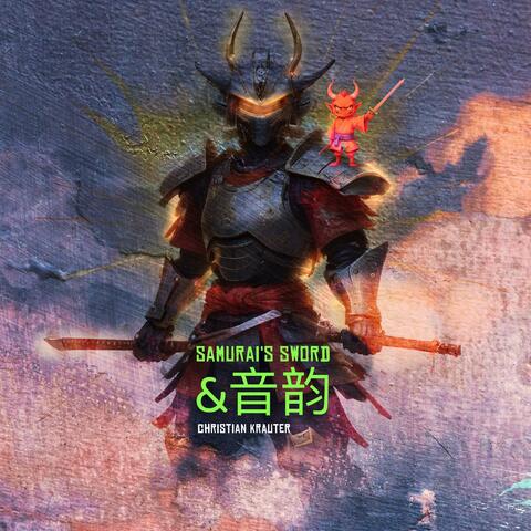 Samurai's sword and melody