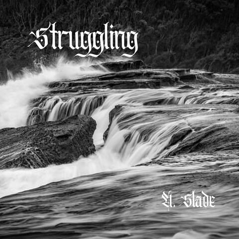 Struggling