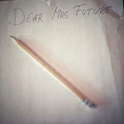 Dear Mrs Future