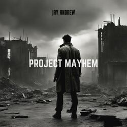 Project Mayhem