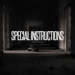 Special Instructions