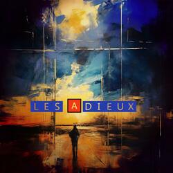 Les Adieux