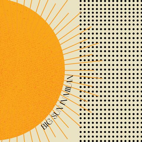 Big Sun In Milan